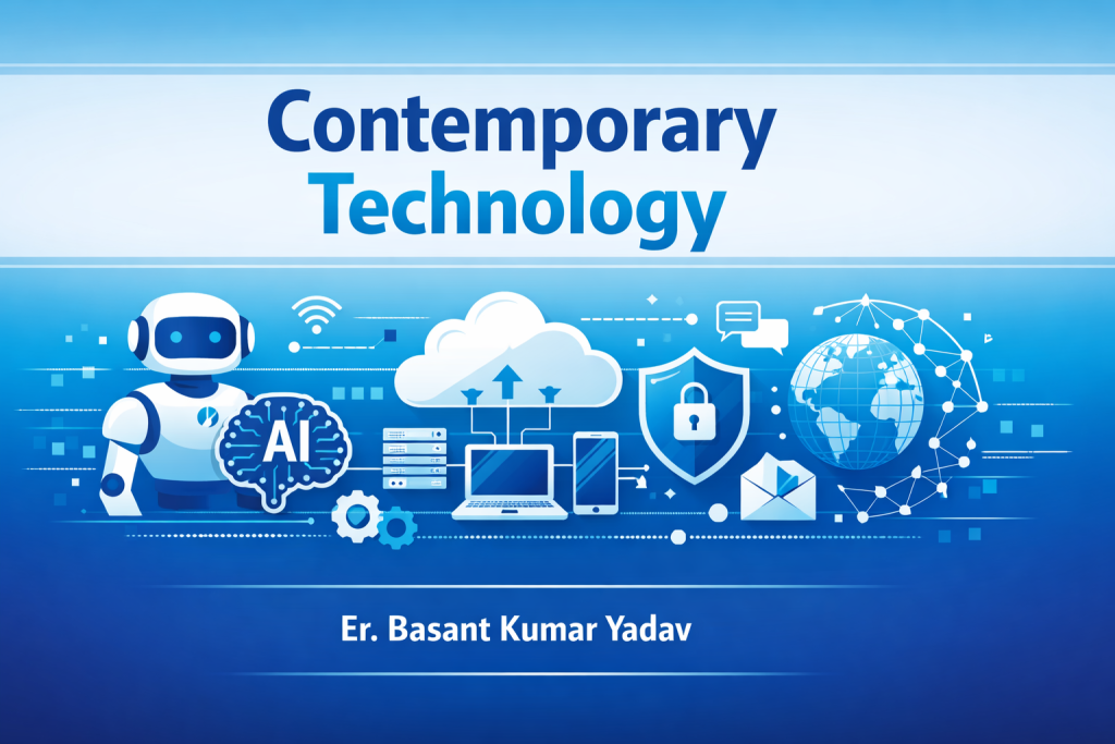 class 12 Contemporary Technology